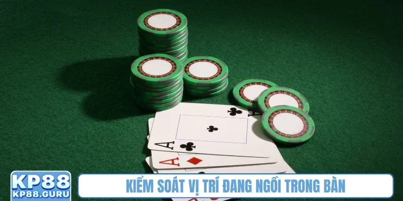 Kiểm soát vị trí đang ngồi trong bàn